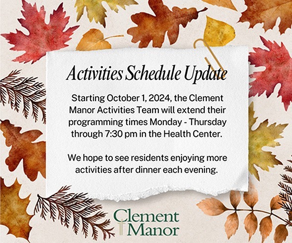 Activities Schedule at Clement Manor